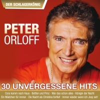Orloff,Peter - 30 unvergessene Hits
