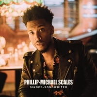 Scales,Philip Michael - Sinner Songwriter