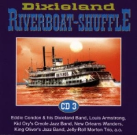 Ory,Kid/Condon,Eddie/King Oliver - Riverboat Shuffle 3