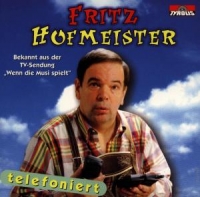Hofmeister,Fritz - Fritz Hofmeister Telefoniert