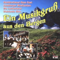 Various - Ein Musikgruß aus den Bergen