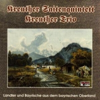 Kreuther Saitenquintett/-Trio - Instrumental