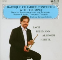 Läubin,Hannes/Freiburger Barocksolisten - Baroque Chamber Concertos With Trumpet