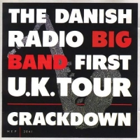 Danish Radio Big Band - First Uk Tour