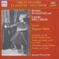 Kirsten Flagstad/Lauritz Melchior - Great Wagner Duets (1939/1940)
