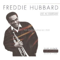 Hubbard Freddie - Live In Warsaw