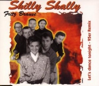 Brause,Fritz - Shilly Shally-Remixes
