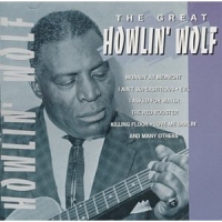 Howlin' Wolf - The Great Howlin' Wolf