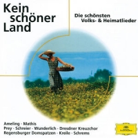 Ameling/Mathis/Prey/Dresdner Kreuzchor - Kein schöner Land - Die schönsten Volks- & Heimatlieder (Eloquence Serie)