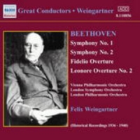 Felix Weingartner/Vienna Philharmonic Orchestra/... - Symphony No. 1/Symphony No. 2/Fidelio Overture/Leonore Overture (1936-1940)