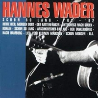 Wader,Hannes - Schon So Lang '62-'92
