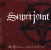 Superjoint Ritual - A Lethal Dose Of American Hatred