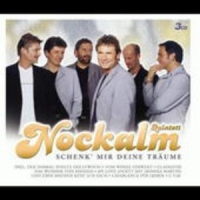 Nockalm Quintett - Schenk' mir deine Träume