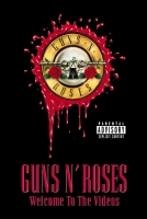 Guns N Roses - Guns N' Roses - Welcome to the Videos
