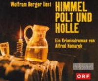 Wolfram Berger - Himmel Polt und Hölle