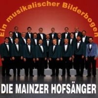 Mainzer Hofsänger,Die - Ein Musikalischer Bilderbogen