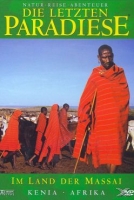 Jöchler,Hans Dr. - Die letzten Paradiese - Kenia: Im Land der Massai