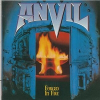 ANVIL - Forged In Fire