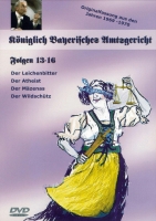 Ernst Schmucker, Paul May - Königlich Bayerisches Amtsgericht Folge 13-16