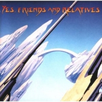 Yes - Friends and Relatives