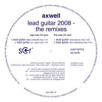 Axwell - Lead Guitar (2008 Remixes)