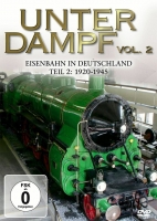 Special Interest - Unter Dampf Vol. 2 - Eisenbahn in Deutschland 1920-1945