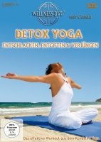 Canda - Detox Yoga: entschlacken, entgiften & verjüngen