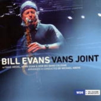 Bill Evans & Friends - Vans Joint