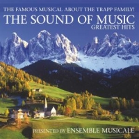 Ensemble Musica - The Sound Of Music - Greatest Hits