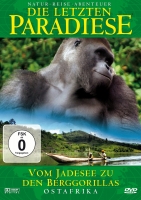 Jöchler,Hans Dr. - Die letzten Paradiese - Ostafrika: Vom Jadesee zu den Berggorillas