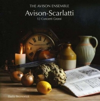 Avison Ensemble,The - 12 Concerti Grossi After Scarlatti