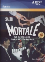 Salto Mortale - Die Geschichte Einer Artistenfamilie Vol.3