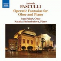 Ivan Paisov/Natalia Shcherbakova - Operatic Fantasias For Oboe And Piano