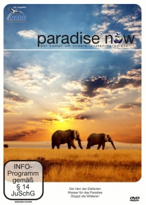 Cover - Paradise Now - Der Kampf um unsere letzten Paradiese, Teil 4