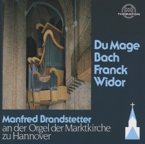 Cover - Du Mage/J.S.Bach/Franck/Widor