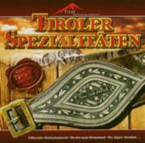 Cover - Tiroler Spezialitäten