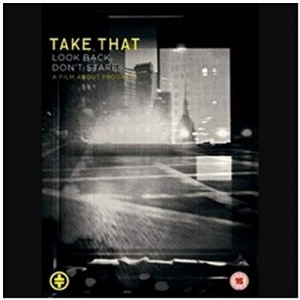 Cover - Take That - Look Back, Don't Stare: A Film About Progress