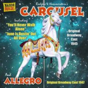 Cover - Carousel And Allegro - Original Broadway Cast 1945