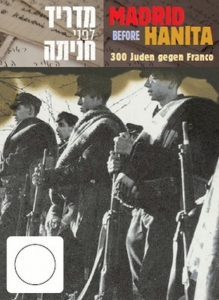 Cover - Madrid before Hanita - 300 Juden gegen Franco