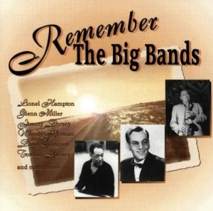Cover - REMEMBER THE BIG BANDS