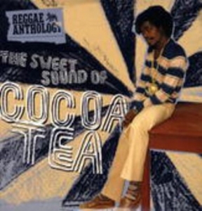 Cover - The Sweet Sound Of Cocoa Tea (Reggae Anthology)