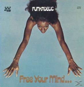 Cover - Free Your Mind...And Your Ass Will Follow