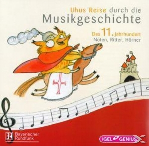 Cover - Uhus Reise durch die Musikgeschichte - Das 11. Jahrhundert