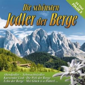Cover - Die schönsten Jodler der Berge 3