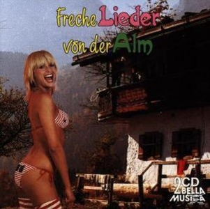 Cover - Freche Lieder Von Der Alm