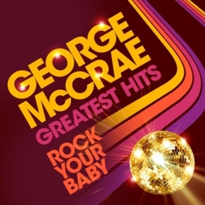 Cover - Rock Your Baby - Greatest Hits