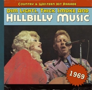 Cover - Dim Lights,Thick Smoke And Hillbilly Music 1969