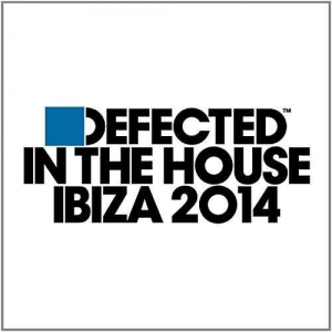 Cover - Defected In The House - Ibiza 14 (Mixed By Simon Dunmore)