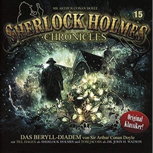 Cover - Sherlock Holmes Chronicles 15 - Das Beryll-Diadem