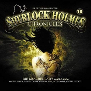 Cover - Sherlock Holmes Chronicles 18 - Die Drachenlady